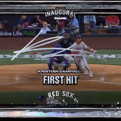 Kristian Campbell - First Hit 25