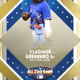 Vladimir Guerrero Jr. (346/388)