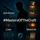#MastersOfTheCraft