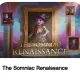 The Somniac Renaissance