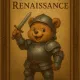 Renaissance Bear