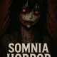 Somnia Horror