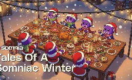 Tales of a Somniac Winter