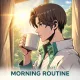 Morning routine