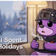 How I Spent the Holidays YD