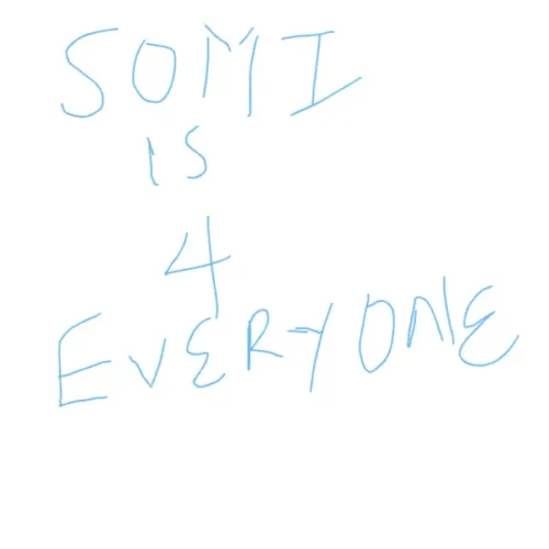 SOMI is for everyone