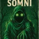 The Haunting of Somni