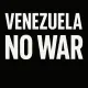 Venezuela no war