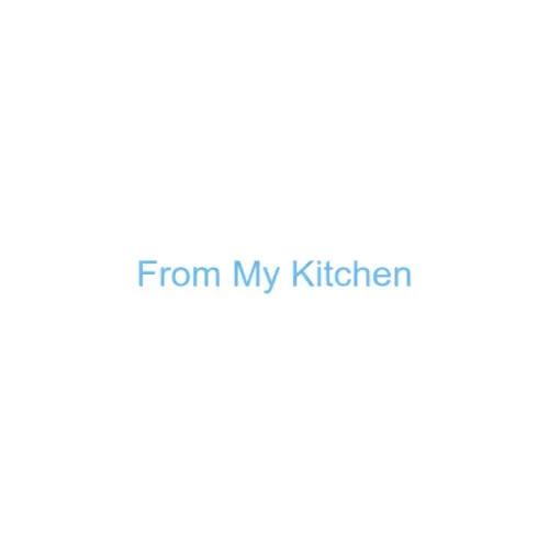 From My Kitchen
