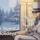 Kaito Kid spent the Holidays