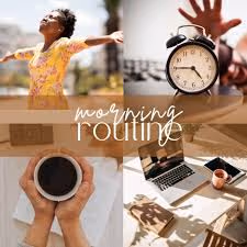 Morning Routine