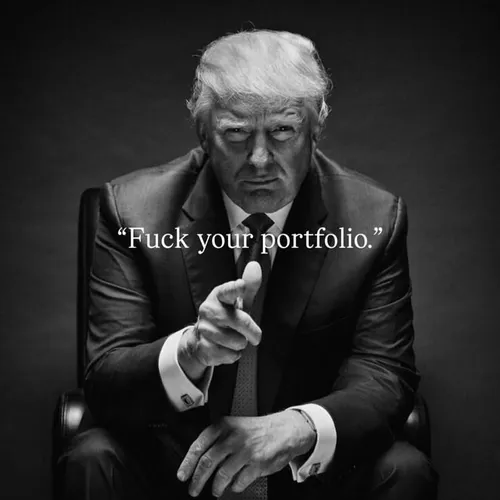 F*UCK YOUR PORTFOLIO