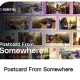 Postcard From Somewhere
