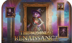 Somniac Renaissance