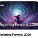 Dreaming Forward: 2026
