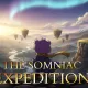 EXPEDITION SOMNIAC