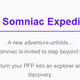 Somniac Expedition