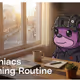 #MorningRoutine