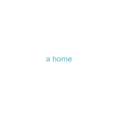 a home