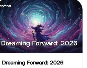 Dreaming Forward: 2026