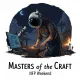 Masters of the Craft