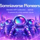 Somniaverse Pioneers