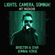 Lights Camera Somnia