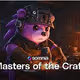 Masters of the Craft YD