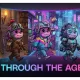 Through the Ages