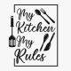My Kitchen my rules