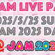 @JAM LIVE PASS　2025/5/25