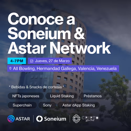 Astar & Soneium Valencia Meetup