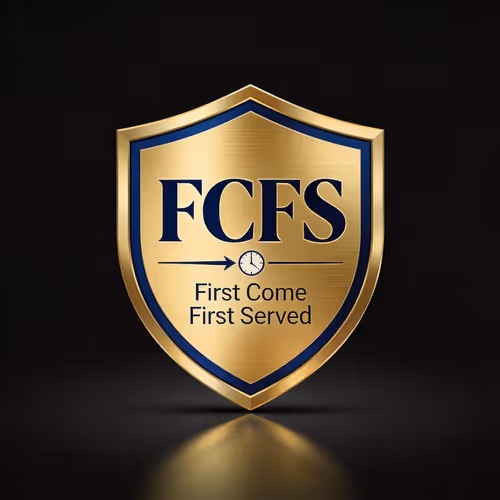 First Come First Served