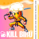 Kill Biru: Queen Mary