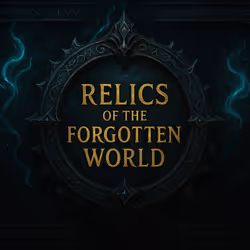 Relics of the Forgotten World (Multichain collection)