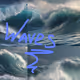 Waves <3