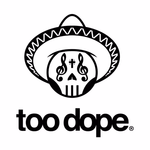 Too Dope