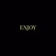 $Enjoy