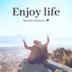 Enjoy