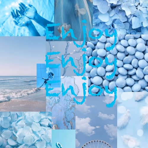 Enjoy