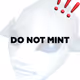 Do not mint