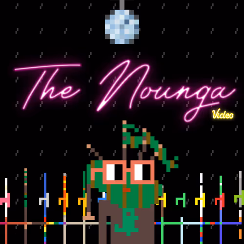  🎶The Nounga🎶 Nouniversary Video Rerelease 18