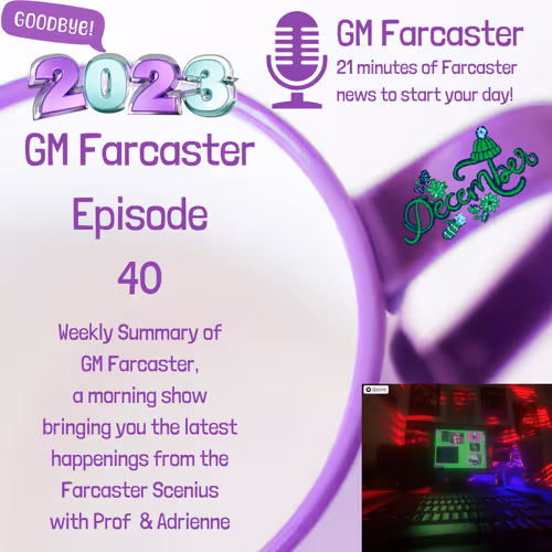 GM Farcaster: goodbye 2023 #2