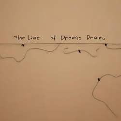 Line of Dreams