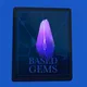 Based Gems
