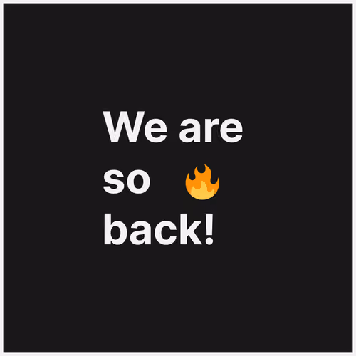 We are so back! 102