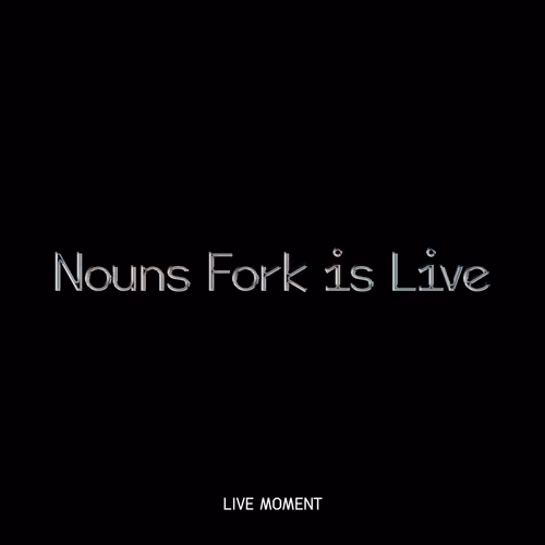 Nouns Fork is Live 3