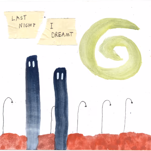 last night i dreamt
