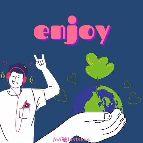 Enjoy Your Life