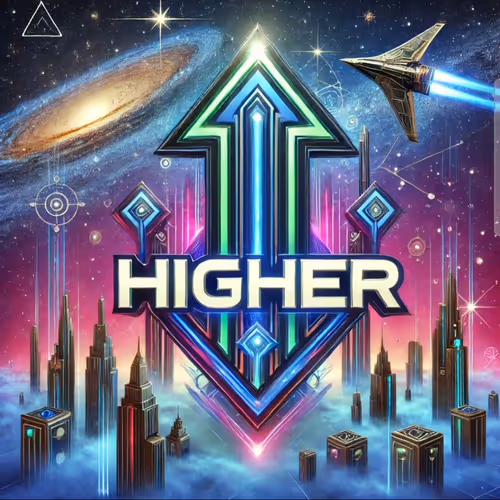 HIGHER ⬆️
